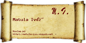 Matula Ivó névjegykártya